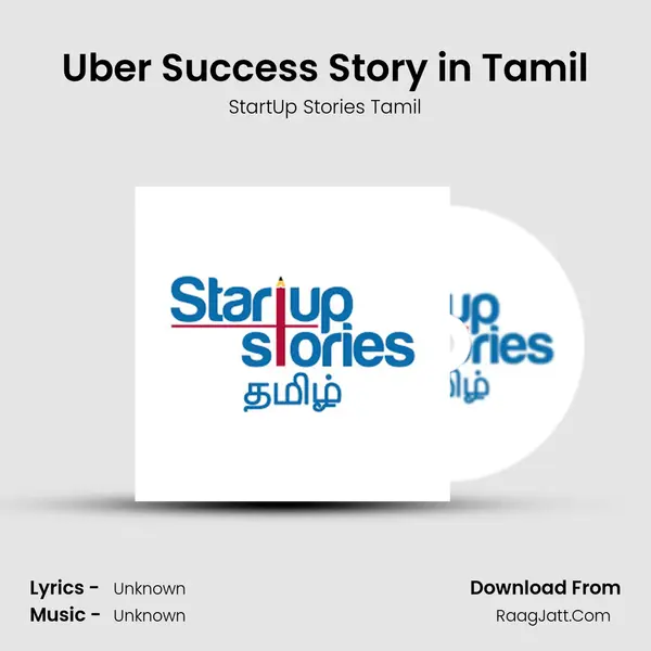 Uber Success Story in Tamil MP3 Song by StartUp Stories Tamil Cover