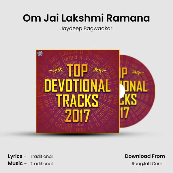 Om Jai Lakshmi Ramana MP3 Song by Jaydeep Bagwadkar Cover