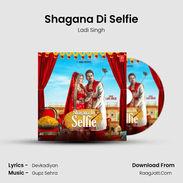 Shagana Di Selfie mp3 song