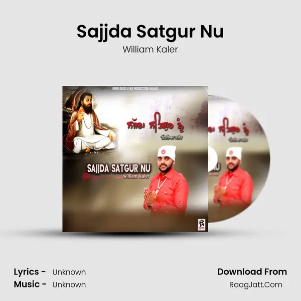 Sajjda Satgur Nu MP3 Song by William Kaler Cover