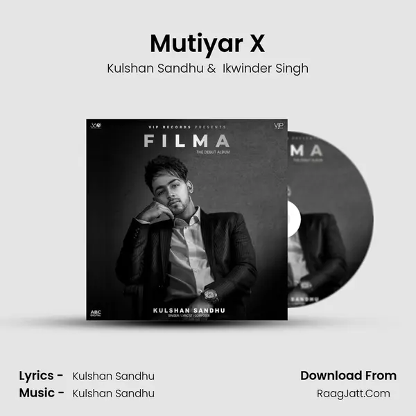 Mutiyar X MP3 Song by Kulshan Sandhu Cover