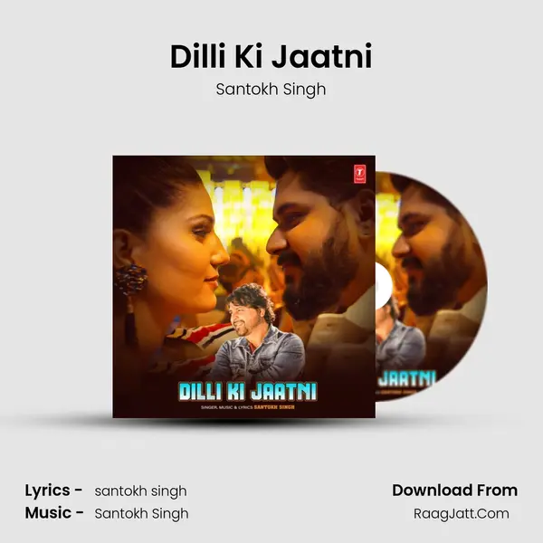 Dilli Ki Jaatni - Santokh Singh
