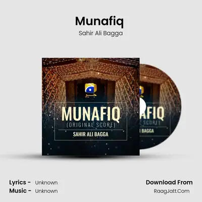 Munafiq (Original Score) - Sahir Ali Bagga
