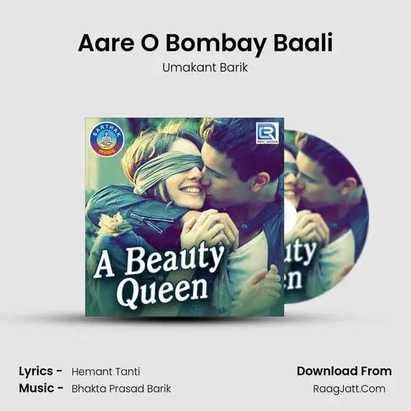 Aare O Bombay Baali MP3 Song by Umakant Barik Cover