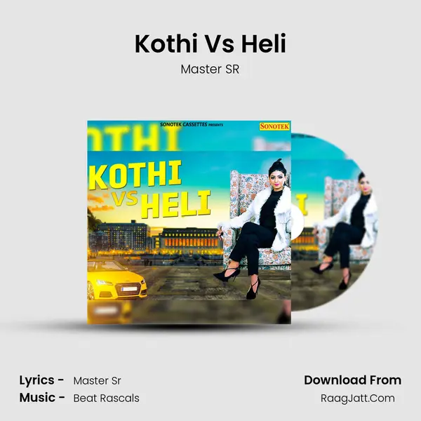 Kothi Vs Heli - Master SR