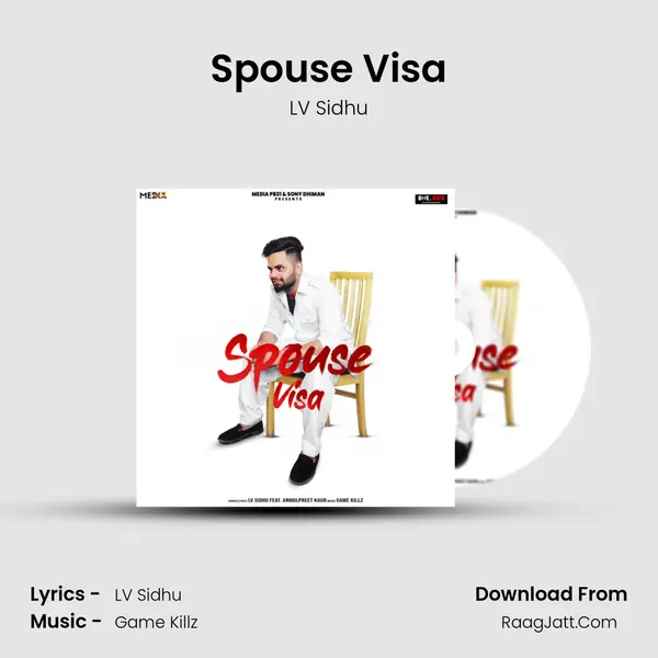 Spouse Visa - LV Sidhu