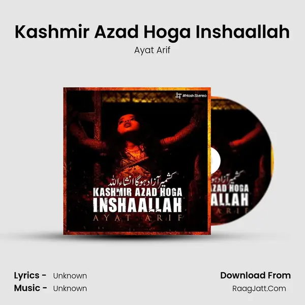 Kashmir Azad Hoga Inshaallah MP3 Song by Ayat Arif Cover