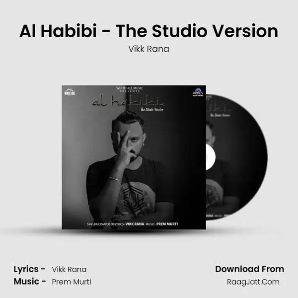 Al Habibi - The Studio Version mp3 song
