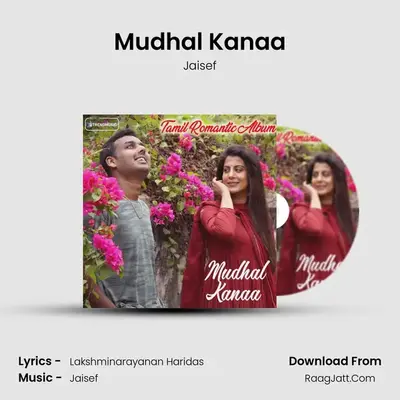 Mudhal Kanaa MP3 Song by Jaisef Cover