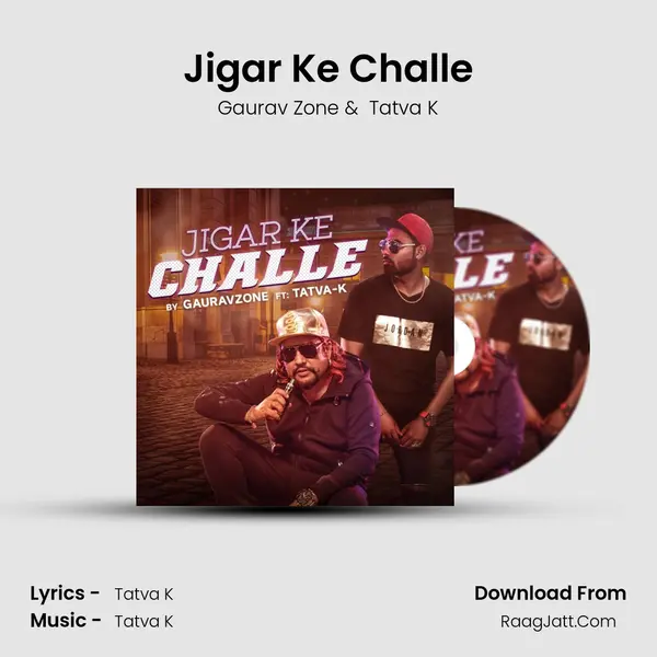 Jigar Ke Challe MP3 Song by Gaurav Zone Cover