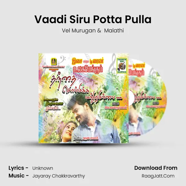 Vaadi Siru Potta Pulla MP3 Song by Vel Murugan Cover