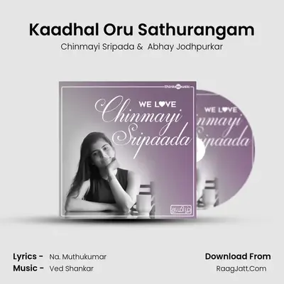 Kaadhal Oru Sathurangam Cover