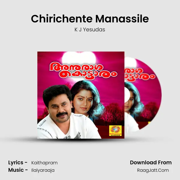 Chirichente Manassile MP3 Song by K J Yesudas Cover