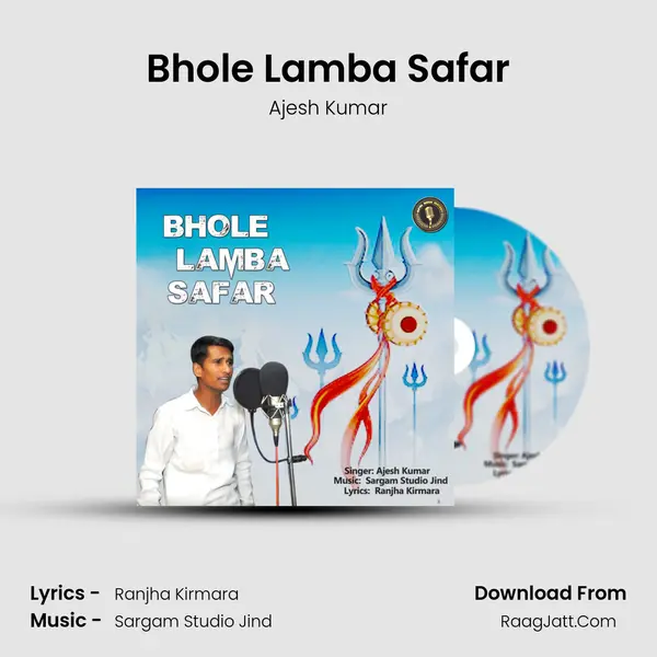 Bhole Lamba Safar MP3 Song by Ajesh Kumar Cover