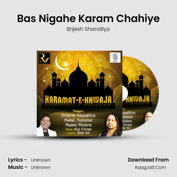 Bas Nigahe Karam Chahiye MP3 Song by Brijesh Shandilya Cover