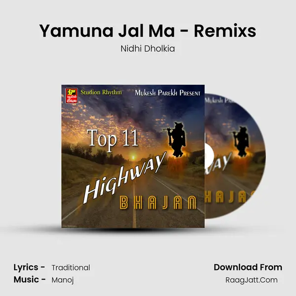 Yamuna Jal Ma - Remixs MP3 Song by Nidhi Dholkia Cover