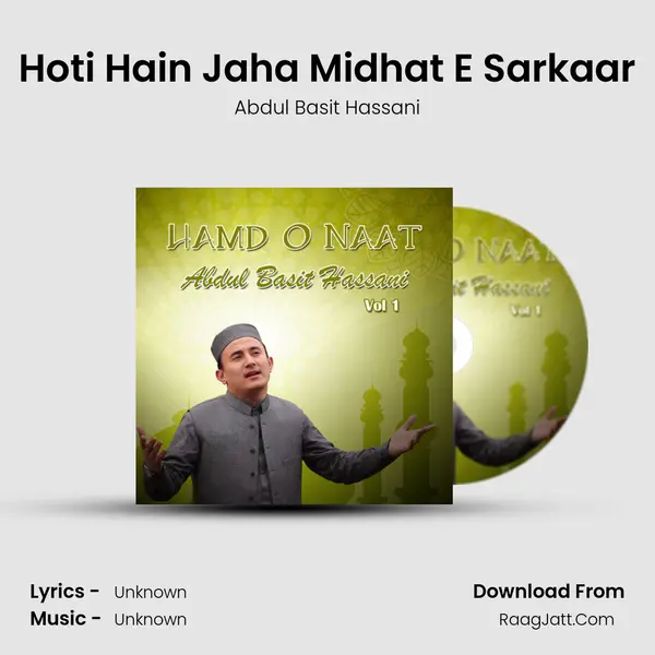 Hoti Hain Jaha Midhat E Sarkaar mp3 song