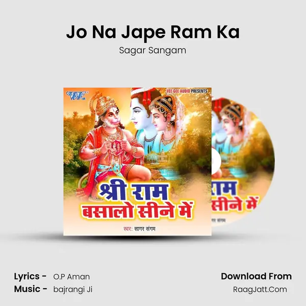 Jo Na Jape Ram Ka MP3 Song by Sagar Sangam Cover