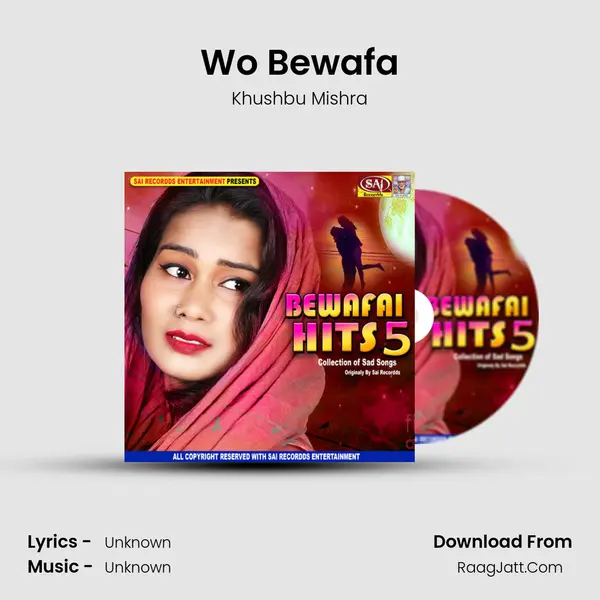 Wo Bewafa MP3 Song by Khushbu Mishra Cover