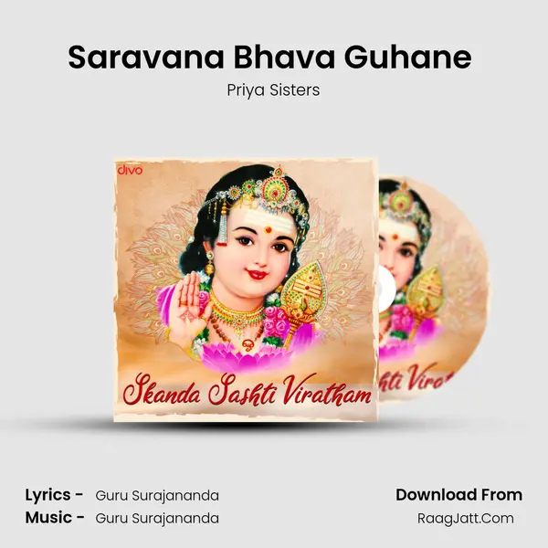 Saravana Bhava Guhane (From - Vaa Velava - Devotional Songs On Lord Muruga) MP3 Song by Priya Sisters Cover