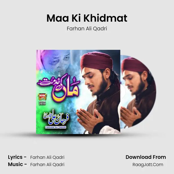 Maa Ki Khidmat - Farhan Ali Qadri