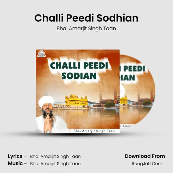 Challi Peedi Sodhian MP3 Song by Bhai Amarjit Singh Taan Cover