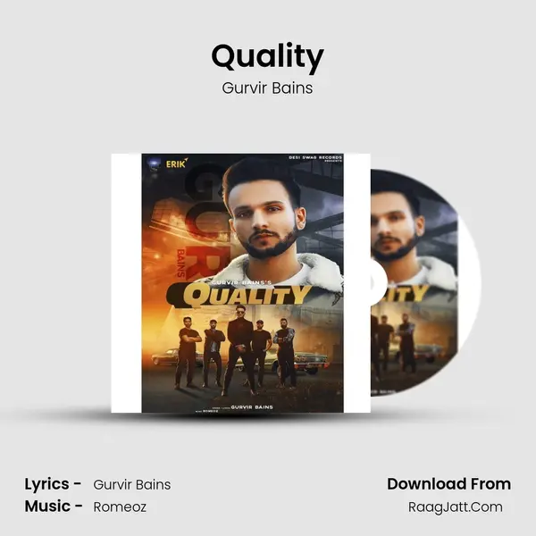 Quality - Gurvir Bains