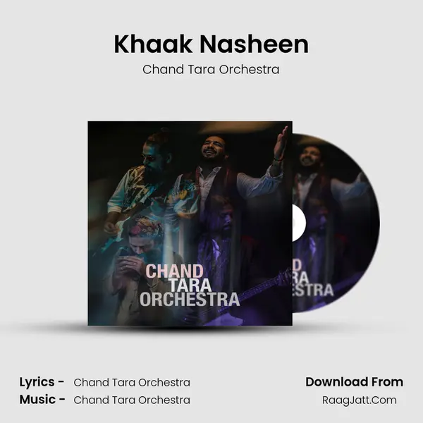 Khaak Nasheen mp3 song