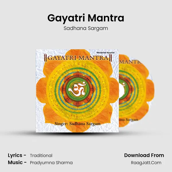 Gayatri Mantra - Sadhana Sargam