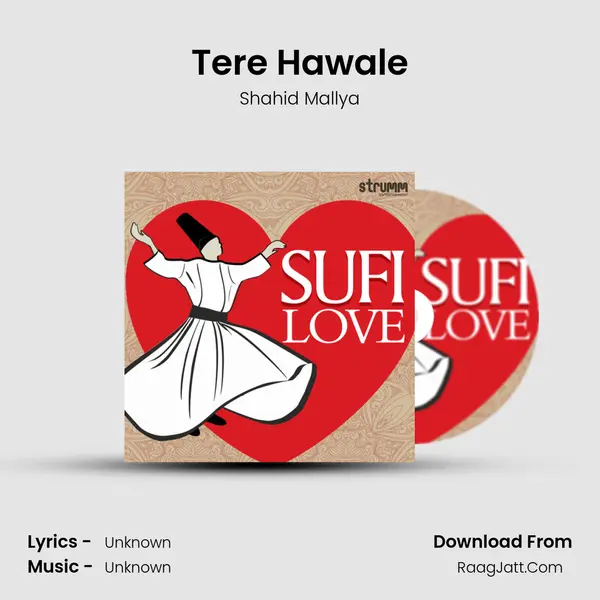 Tere Hawale MP3 Song by Shahid Mallya Cover