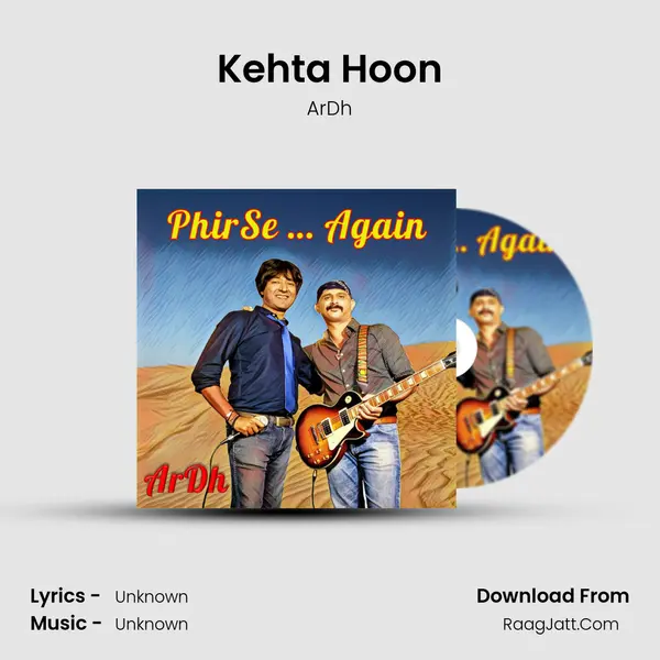 Kehta Hoon MP3 Song by ArDh Cover