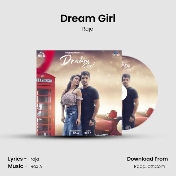 Dream Girl - Raja