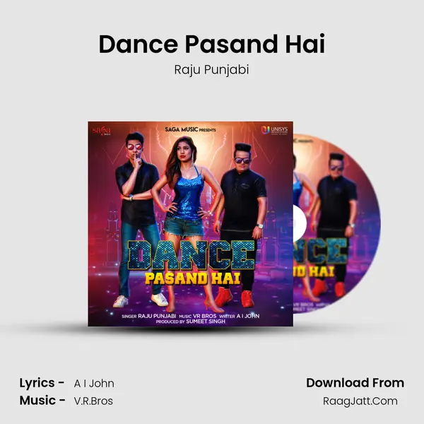 Dance Pasand Hai MP3 Song by Raju Punjabi Cover