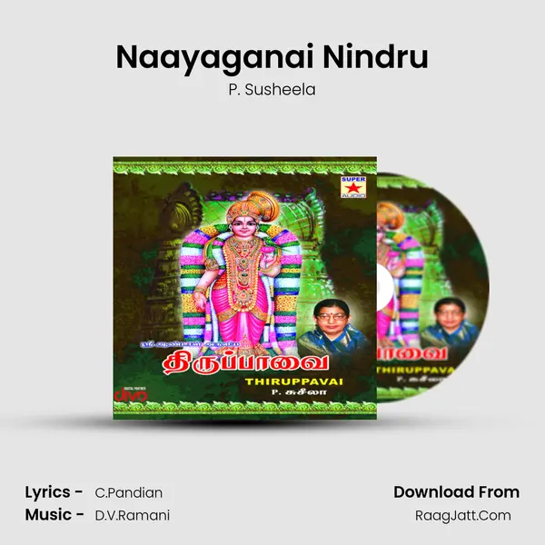 Naayaganai Nindru MP3 Song by P. Susheela Cover
