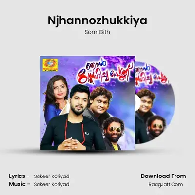 Njhannozhukkiya MP3 Song by Som Gith Cover