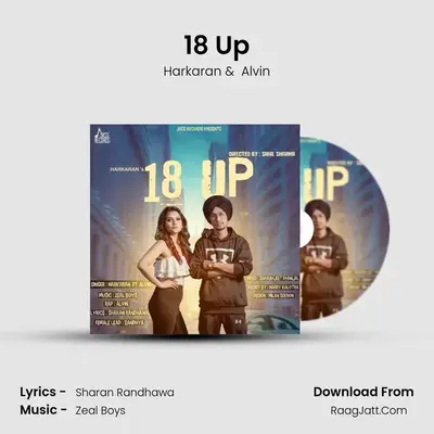 18 Up MP3 Song by Harkaran Cover