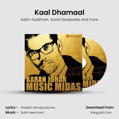 Kaal Dhamaal MP3 Song by Salim-Sulaiman Cover