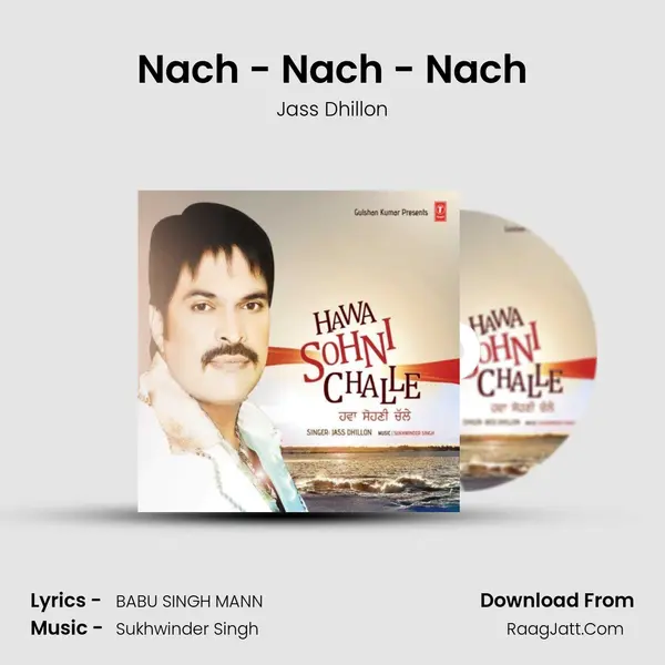 Nach - Nach - Nach MP3 Song by Jass Dhillon Cover
