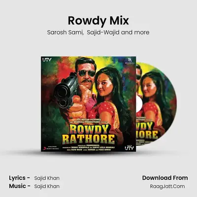 Rowdy Mix mp3 song