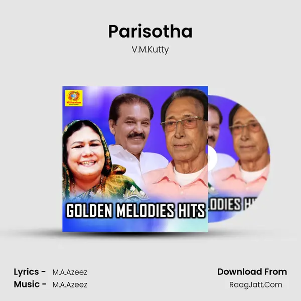 Parisotha MP3 Song by V.M.Kutty Cover