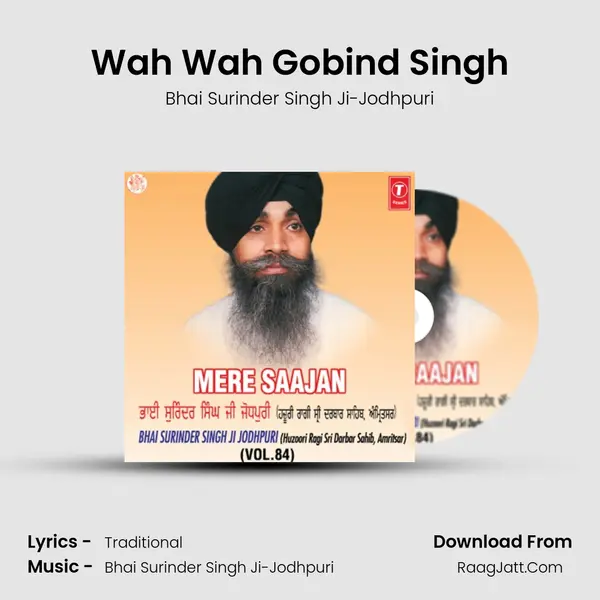 Wah Wah Gobind Singh MP3 Song by Bhai Surinder Singh Ji-Jodhpuri Cover