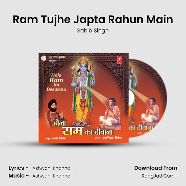 Ram Tujhe Japta Rahun Main MP3 Song by Sahib Singh Cover