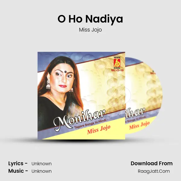 O Ho Nadiya MP3 Song by Miss Jojo Cover