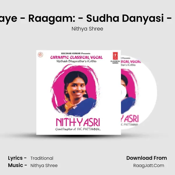Himagirithanaye - Raagam: - Sudha Danyasi - Thalam: - Adi MP3 Song by Nithya Shree Cover