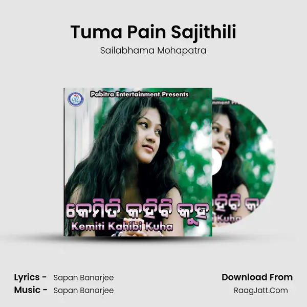 Tuma Pain Sajithili MP3 Song by Sailabhama Mohapatra Cover