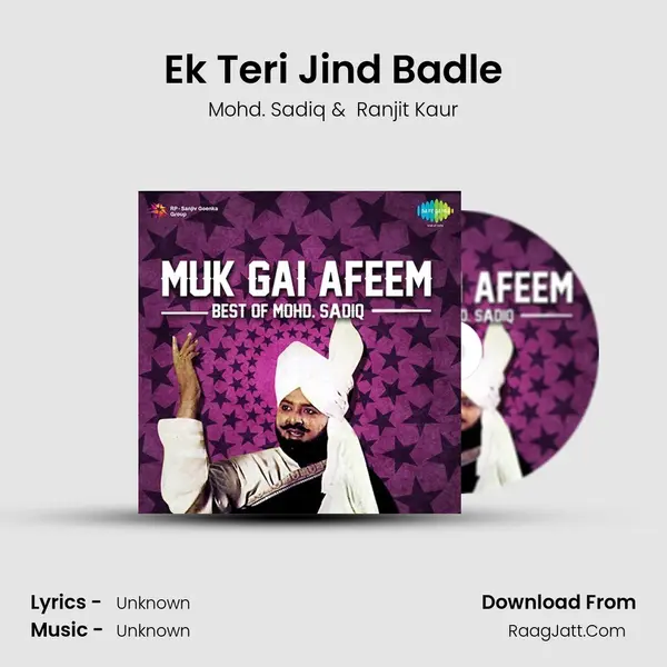 Ek Teri Jind Badle MP3 Song by Mohd. Sadiq Cover
