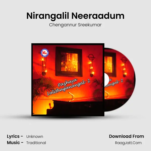 Nirangalil Neeraadum MP3 Song by Chengannur Sreekumar Cover