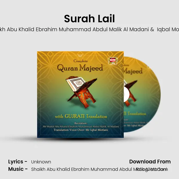 Surah Lail MP3 Song by Shaikh Abu Khalid Ebrahim Muhammad Abdul Malik Al Madani Cover