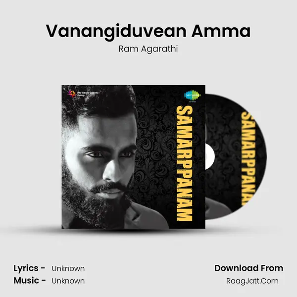 Vanangiduvean Amma MP3 Song by Ram Agarathi Cover