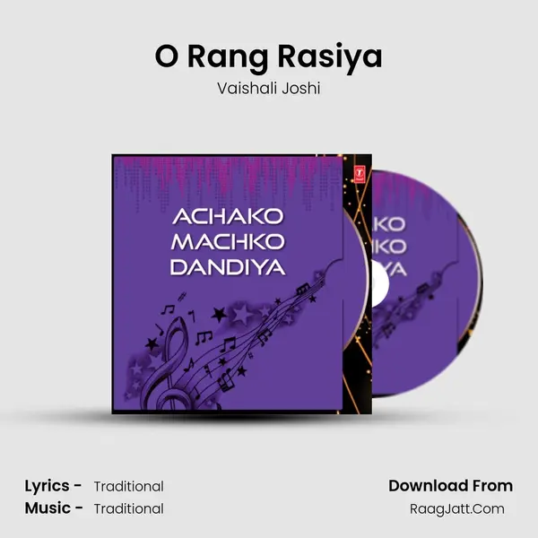 O Rang Rasiya MP3 Song by Vaishali Joshi Cover
